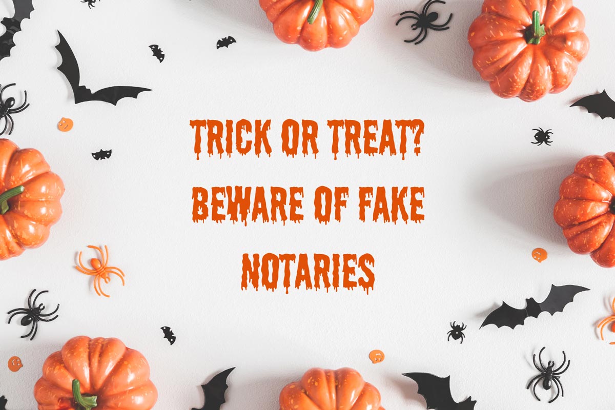 Don't Be Fooled by Fake Notaries